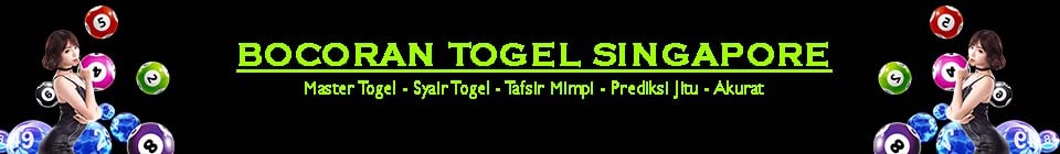 Bocoran Togel Singapore AKURAT
